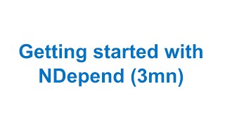 NDepend Getting Started [upl. by Ardnuas366]