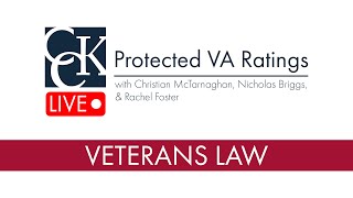 Protected VA Disability Ratings When VA Cannot Reduce Ratings [upl. by Nospmis]