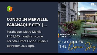 CONDO IN MERVILLE PARANAQUE CITY  NEAR AIRPORT  FOR AS LOW AS 11K MONTHLY STUDIO UNIT [upl. by Weigle620]