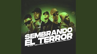 Sembrando el Terror Remix [upl. by Nairim]