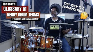 Glossary Of Nerdy Drum Terms 🤓  Explained amp Demonstrated Beginner amp Intermediate [upl. by Stout]