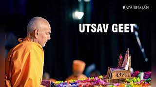 UTSAV GEET I BAPS Kirtan Collection I Swaminarayan Bhajan I BAPS Kirtan 2018 [upl. by Pimbley]