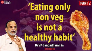 Best eating habit is passive eating  Dr VP Gangadharan  Part 2 [upl. by Arnie]