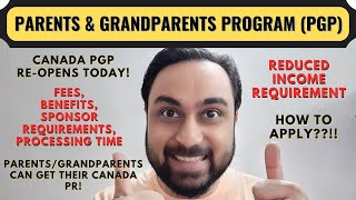 Parents and Grandparents Sponsorship Program For Canada PR  PGP Canada 2021 Process  Dream Canada [upl. by Kessiah998]