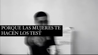 NUNCA hagas ESTO con LAS MUJERES Tipos de TEST Growing Masculinity [upl. by Tasha]