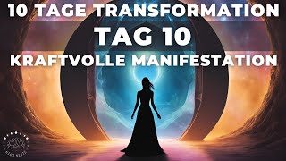 Tag 10 ❤️ Herzenswünsche Manifestieren  Ritual amp Meditation  10 Tage Transformation [upl. by Saiff]