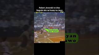 Robert Jaworski vs Utex nagulat ako sa husay na Jawo [upl. by Dlanigger]