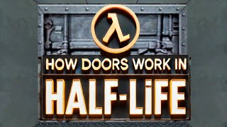 How Doors Work in HalfLife People Are Lockpicks [upl. by Anitsenre235]