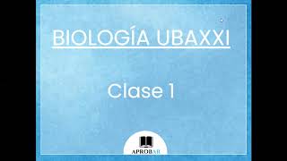 AprobAr Virtual Biología UBA XXI  Clase 1 [upl. by Ellenid]