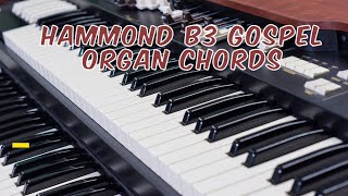 Gospel Organ Chords  Hammond B3 Tips and Techniques [upl. by Llenod]