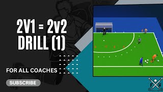 FIELD HOCKEY 2v1 INTO 2v2 DRILL 1 for all COACHES [upl. by Saltzman]