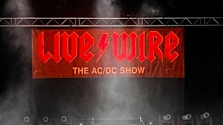 LIVEWIRE The ACDC Show [upl. by Eidnac558]