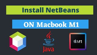 Download and install Netbeans on Macbook M1  Write Java program in Macbook M1 [upl. by Howlend]