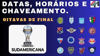 DEFINIDAS DATAS HORÁRIOS E CHAVEAMENTO DAS OITAVAS DE FINAL DA SULAMERICANA 2024 [upl. by Erreipnaej666]