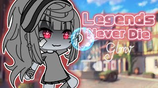 Legends never die  Gacha GLMV 💓💓 [upl. by Mordy]