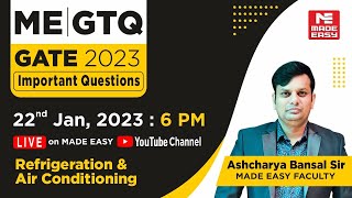 GATE Through Questions GTQ  GATE 2023  ME  RAC  By Ashcharya Bansal Sir  MADE EASY [upl. by Anirad508]