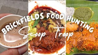 Scoop Troop Brickfields Food Hunting [upl. by Yenffad]