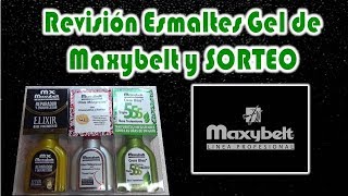 MaxybeltChile Sorteo Revisión de esmaltes y tratamientos [upl. by Ynnaffit]