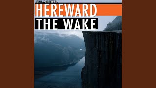 Hereward The Wake [upl. by Enial710]