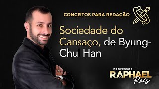 Sociedade do Cansaço de ByungChul Han na redação [upl. by Matthew820]