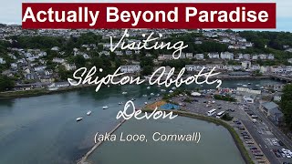 Actually Beyond Paradise Shipton Abbott  Looe and Cawsand cornwall devon [upl. by Rikahs609]