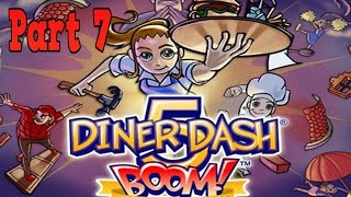 Diner Dash 5 Boom Playthrough  Thyme Square Levels 13 part 7 [upl. by Bengt]