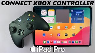 How To Connect Xbox Wireless Controller To M4 iPad Pro [upl. by Pangaro650]