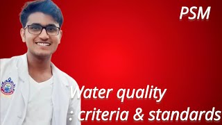 Water quality  criteria and standard [upl. by Papagena]