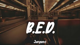 BED  Jacquees Lyrics HER [upl. by Yrak756]