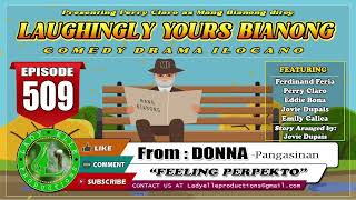 LAUGHINGLY YOURS BIANONG 172 COMPILATION  ILOCANO DRAMA  LADY ELLE PRODUCTIONS [upl. by Odraude590]