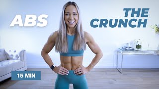 THE CRUNCH 15 Min ABS Workout  No Equipment  Caroline Girvan [upl. by Aryaz847]