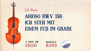 🎹 JSBach  Arioso BWV156 Ich steh mit einem Fuß im GrabePiano AccompanimentPlayback for Cello🎹 [upl. by Adleme]