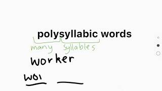 polysyllabic words E2 [upl. by Biebel]