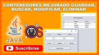Contenedores Mejorado Guardar Buscar Modificar Eliminar NetBeans [upl. by Hinckley]