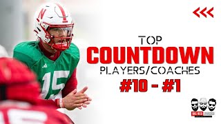 Top Huskers COUNTDOWN to Football  101  Nebraska Football Podcast gbr [upl. by Oicirbaf]