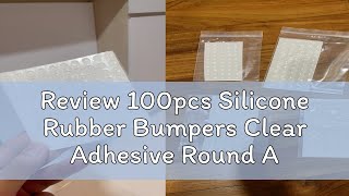 Review 100pcs Silicone Rubber Bumpers Clear Adhesive Round Anti Slip shock Feet Pads Damper for Pla [upl. by Margret]