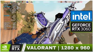 Valorant  RTX 3060  i5 11400F  1280 x 960 [upl. by Suhsoj]