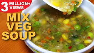 Mixed Vegetable Soup Recipe  Healthy Vegetarian Soup  Mix Veg Soup  Kanaks Kitchen [upl. by Aihtnyc]