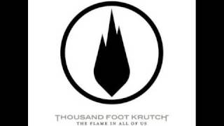 Thousand Foot Krutch  Inhuman [upl. by Eversole]