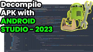 Decompiling APKs with Android Studio 2023  100 Working Solution  StepbyStep Tutorial [upl. by Nyssa]