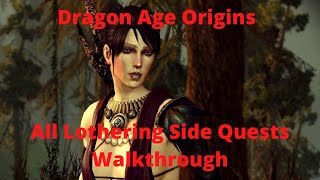 Dragon Age Origins All Lothering Side Quests Walkthrough [upl. by Erika]