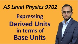 How to express Derived Units in terms of Base Units A Level Physics [upl. by Ztnarf785]