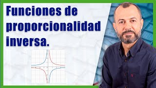 Funciones de proporcionalidad inversa [upl. by Dyal107]