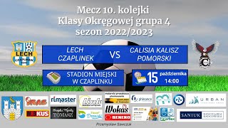 Lech Czaplinek  Calisia Kalisz Pomorski 11  15102022 skrót [upl. by Emoraj195]