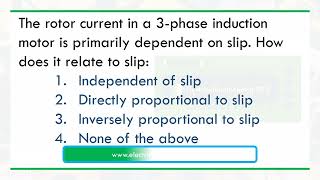 The rotor current in a 3 phase induction motor is dependent on slip or not [upl. by Okemak]