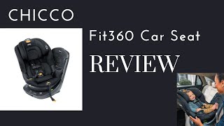 Chicco Fit360 Rotating Car Seat Review A GameChanger for Parents  Destinationbabykidscom [upl. by Sheedy215]