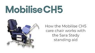 The Mobilise CH5® care chair working with the Stedy Standing Aid [upl. by Nhaj]