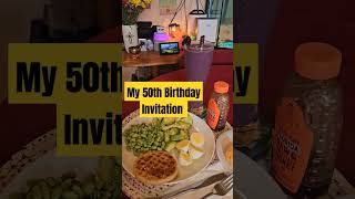 My 50th Birthday Invitation for ALL thisis50 birthday [upl. by Ttreve]