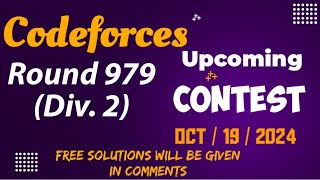 Codeforces Round 979 Div2  On Oct 19 Problems Free Solutions in Comments 2024 [upl. by Daitzman544]