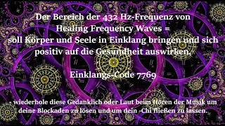 Heilungsfrequenz 432 Hz amp 481 Hz  Binaurale Beats  Löst unterbewusste Blockaden und Ängste  7769 [upl. by Egedan]